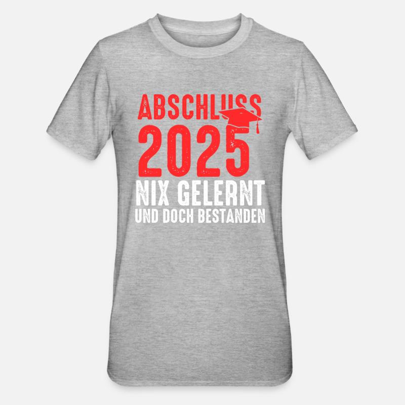 Abschluss 2025 Prüfung Absolventen Geschenk - Unisex Polycotton T-Shirt - Grau meliert