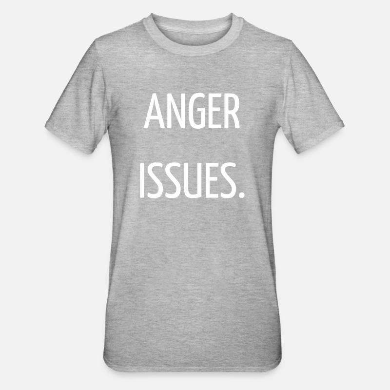 Anger issues - T-shirt polycoton Unisexe - gris chiné