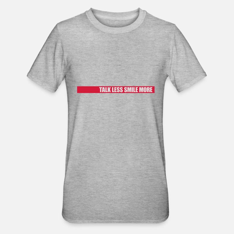 talk less smile more - Unisex Polycotton T-Shirt - Grau meliert