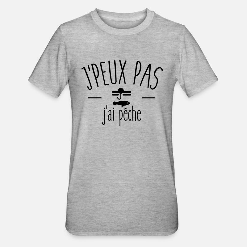 Je peux pas j ai pêche - T-shirt polycoton Unisexe - gris chiné