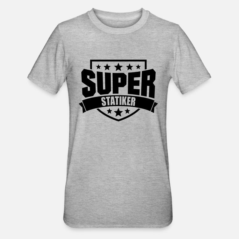 Super Statiker - Unisex Polycotton T-Shirt - Grau meliert