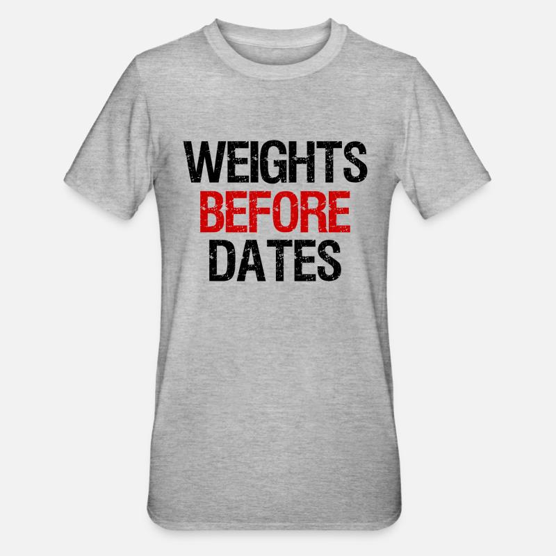 Weights Before Dates (black/red) - Unisex Polycotton T-Shirt - heather grey