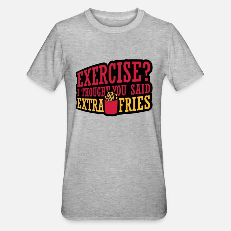 Exercise Extra Fries Zitat - Unisex Polycotton T-Shirt - Grau meliert