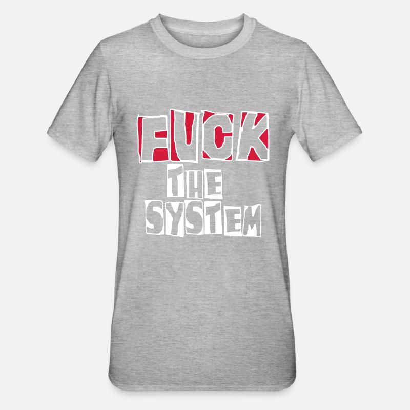 baiser le système - T-shirt polycoton Unisexe - gris chiné