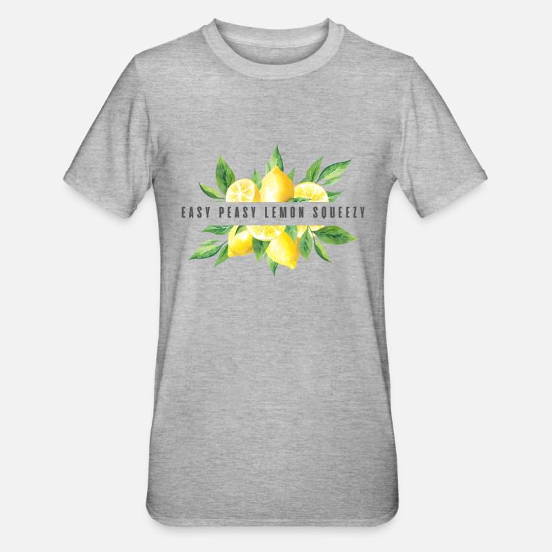 Easy Peasy Lemon Squeezy - T-shirt polycoton Unisexe - gris chiné