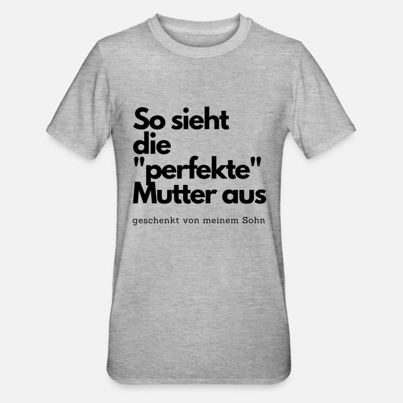 So sieht die perfekte Mutter aus - Unisex Polycotton T-Shirt - Grau meliert
