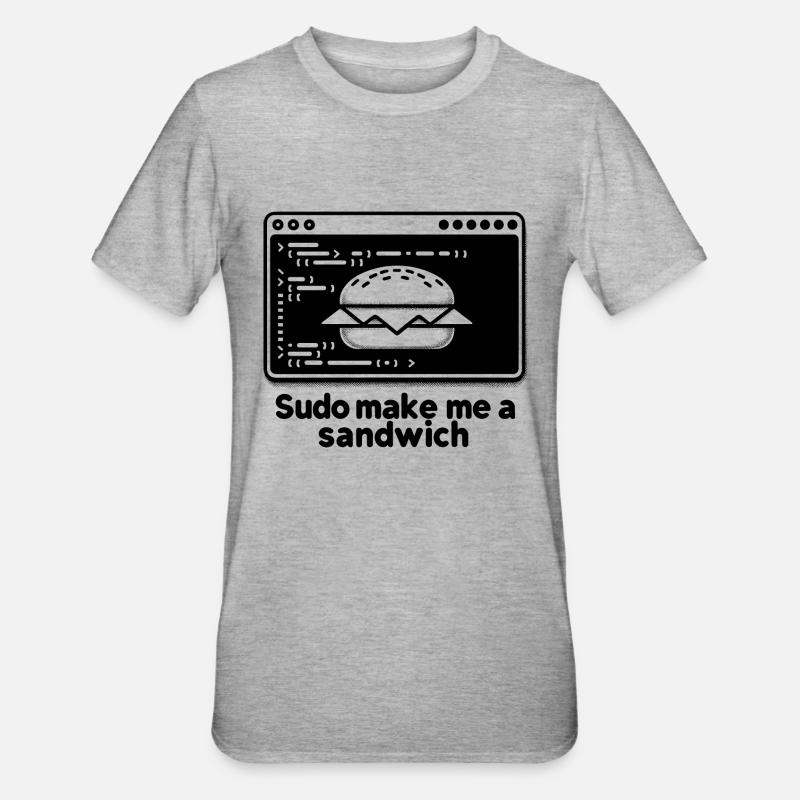 Sudo mach mir ein Sandwich - Unisex Polycotton T-Shirt - Grau meliert