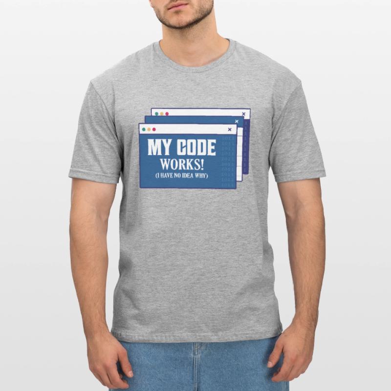 My Code Works! I Have No Idea Why Coding Software Unisex Polycotton T-Shirt