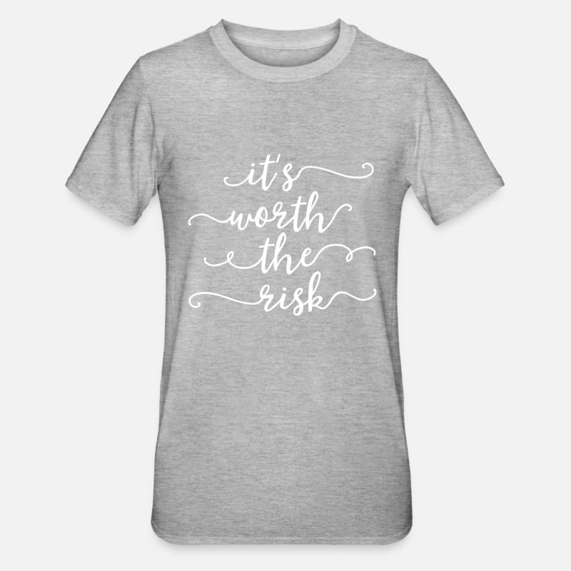 il vaut le risque - lettrage - T-shirt polycoton Unisexe - gris chiné