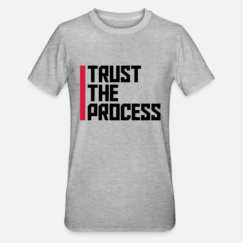 faire confiance au processus Devis - T-shirt polycoton Unisexe - gris chiné