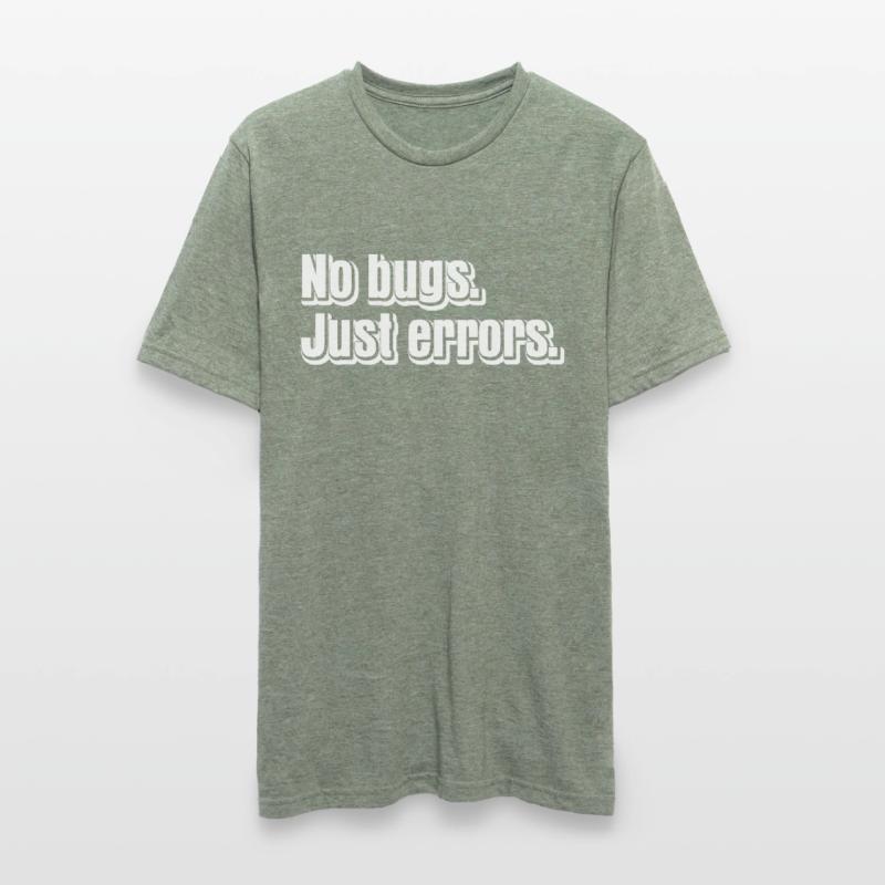 No Bugs Just Errors Coder Programmer Nerd Software Unisex Polycotton T-Shirt