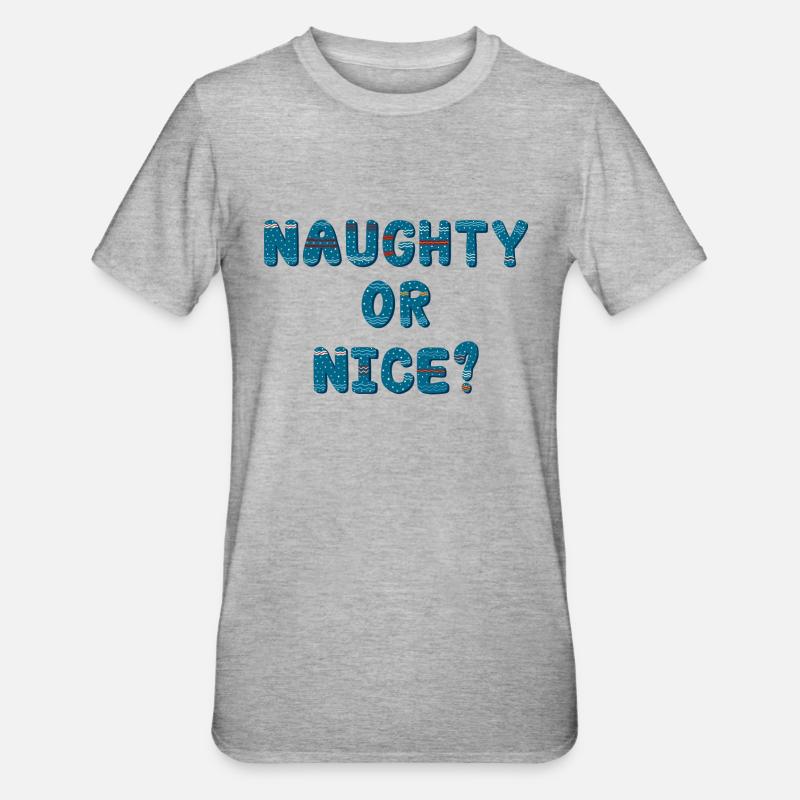 Frech oder nett? - Unisex Polycotton T-Shirt - Grau meliert