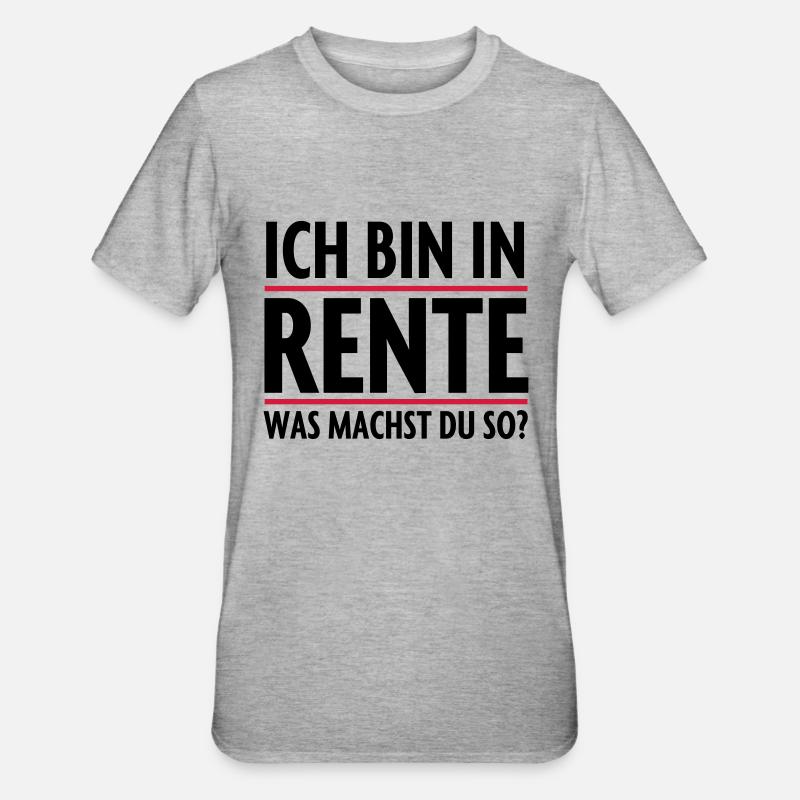 Bin in Rente Rentner - Unisex Polycotton T-Shirt - Grau meliert