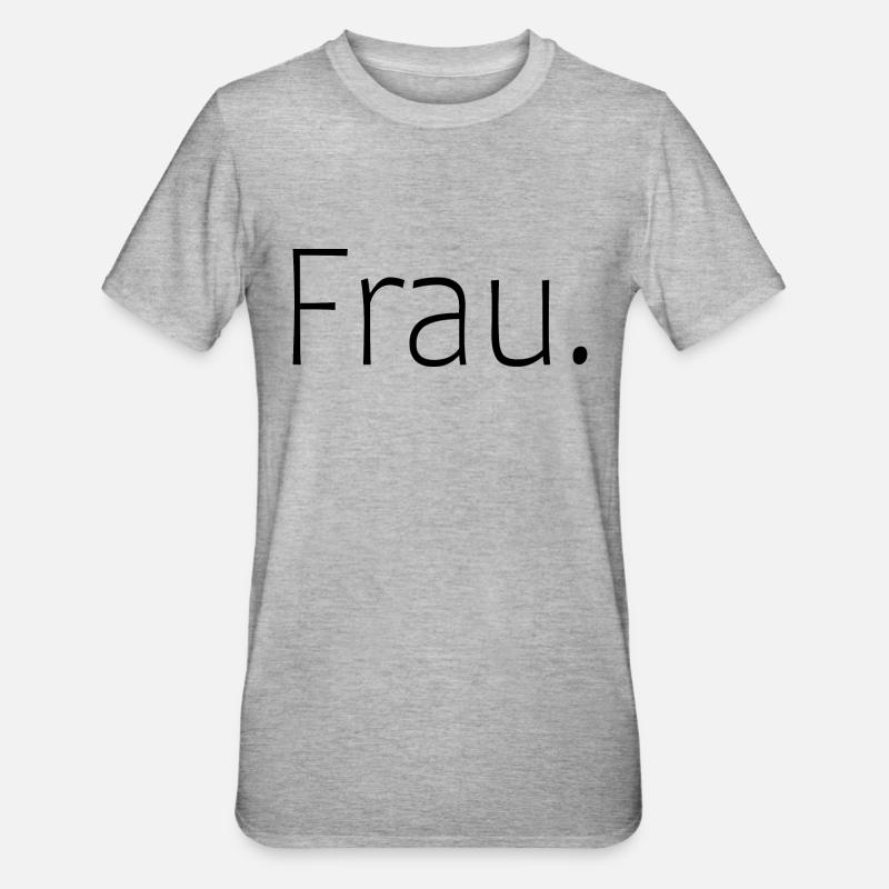 Frau. - Unisex Polycotton T-Shirt - Grau meliert