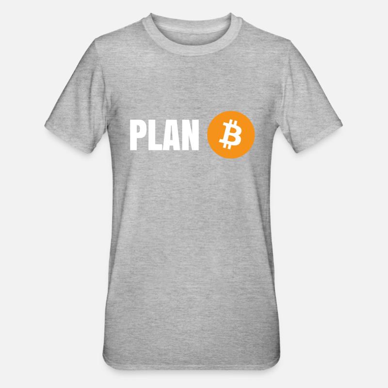 Bitcoin - Plan B - T-shirt polycoton Unisexe - gris chiné