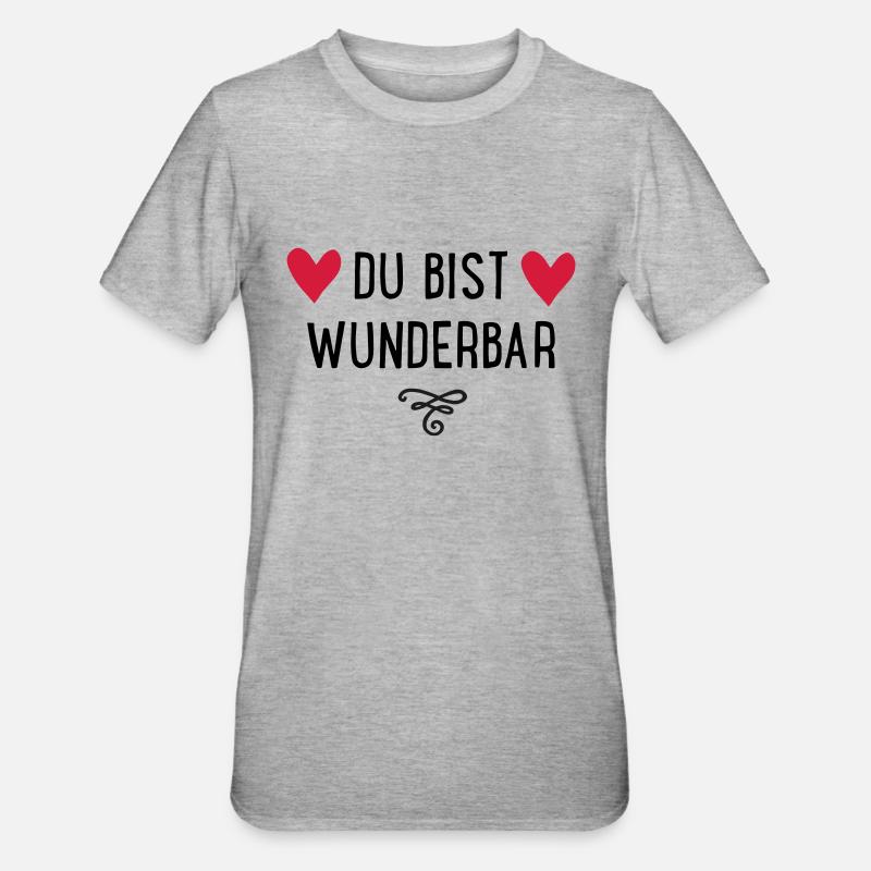 Du bist wunderbar - Unisex Polycotton T-Shirt - Grau meliert