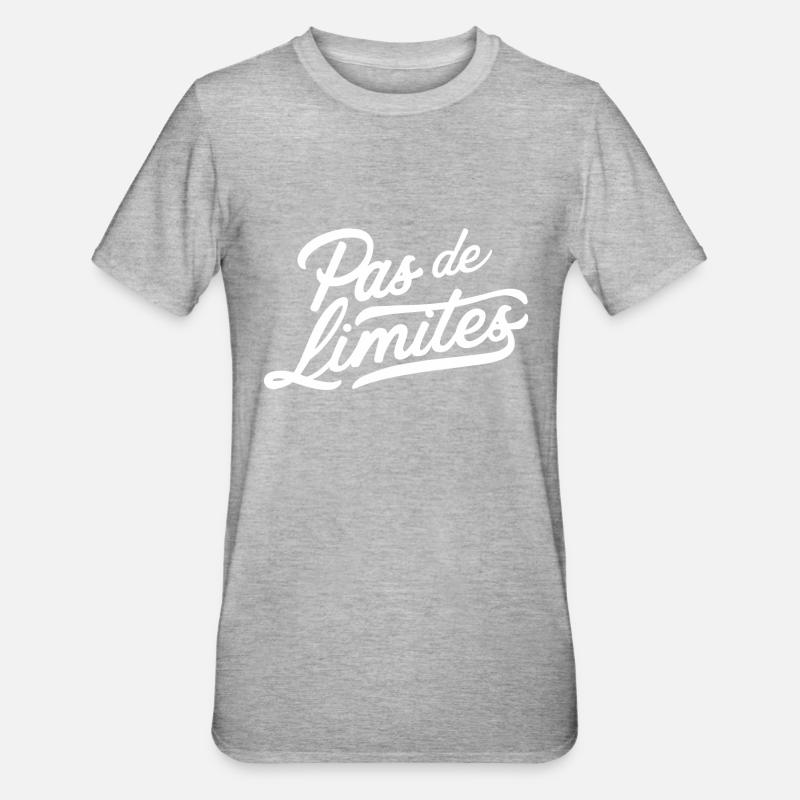 Pas de limites - T-shirt polycoton Unisexe - gris chiné