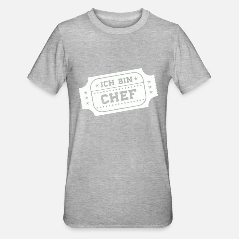 ich bin chef - Unisex Polycotton T-Shirt - Grau meliert