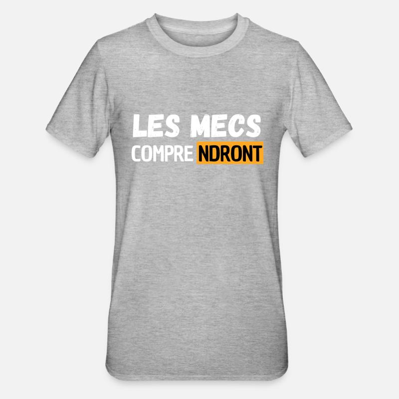 LES MECS COMPRENDRONT - T-shirt polycoton Unisexe - gris chiné
