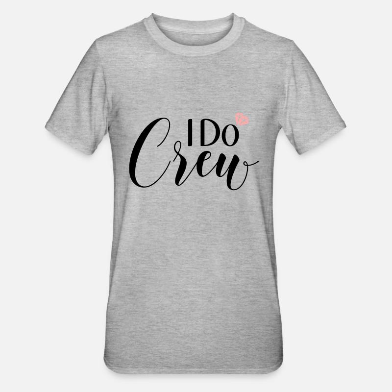 I Do Crew - Unisex Polycotton T-Shirt - Grau meliert