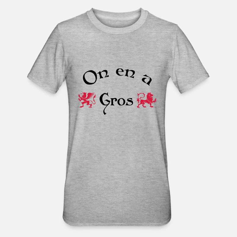 On en a gros - T-shirt polycoton Unisexe - gris chiné