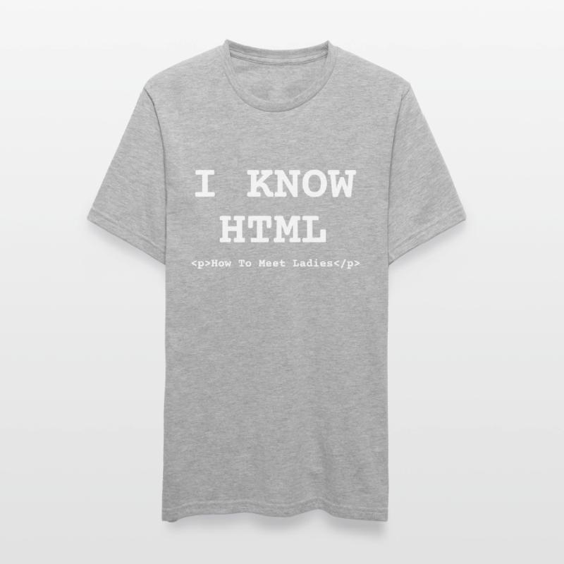 Drôle de savoir HTML Comment rencontrer des dames programmeuses T-shirt polycoton Unisexe