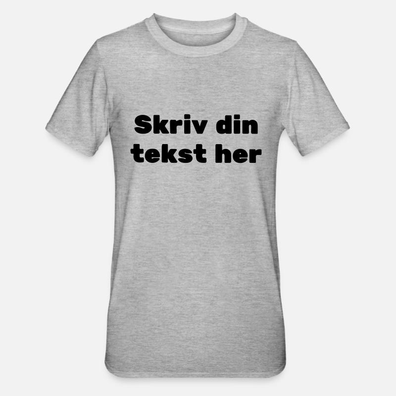 write your text here - Unisex Polycotton T-Shirt - heather grey