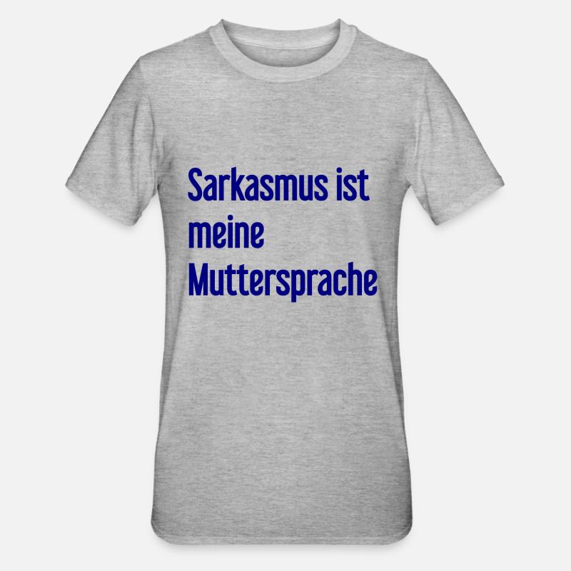Sarkasmus-Profi - Unisex Polycotton T-Shirt - Grau meliert
