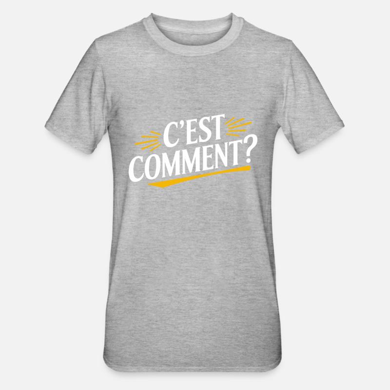 C'est comment ? - T-shirt polycoton Unisexe - gris chiné