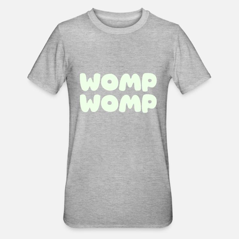 Womp Womp - vert menthe - T-shirt polycoton Unisexe - gris chiné