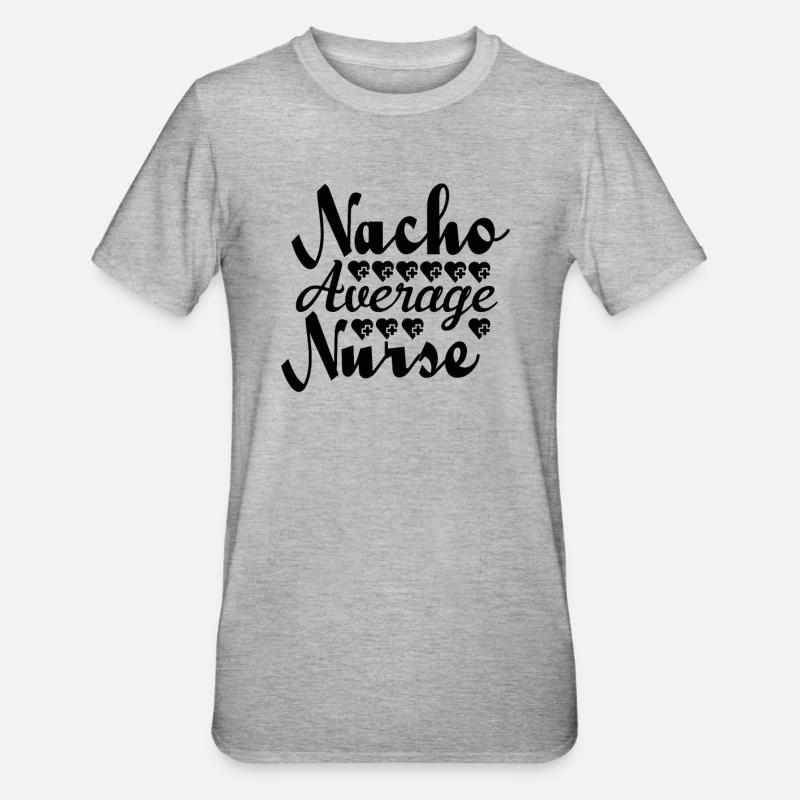 Nacho Infirmière moyenne - T-shirt polycoton Unisexe - gris chiné