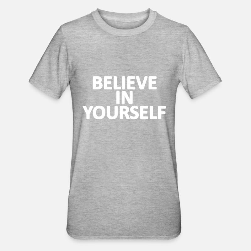 AB Glaube an dich - Unisex Polycotton T-Shirt - Grau meliert