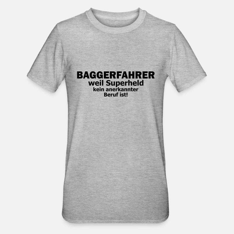 baggerfahrer - Unisex Polycotton T-Shirt - Grau meliert