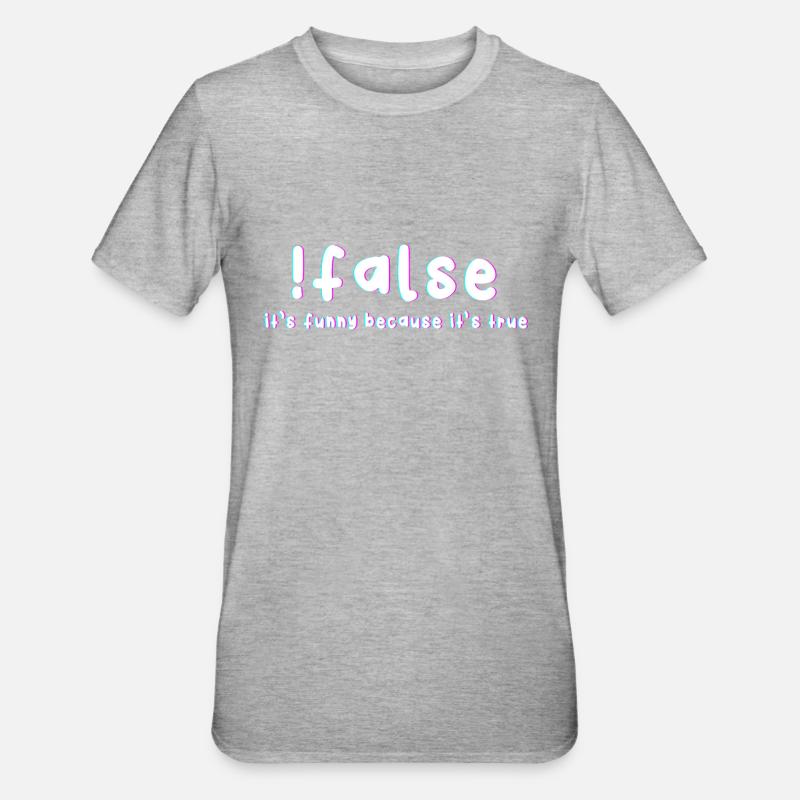 Faux C’est drôle parce que c’est un vrai - T-shirt polycoton Unisexe - gris chiné