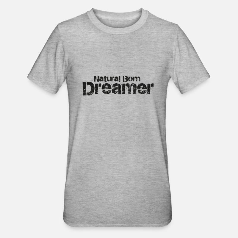 Geborener Träumer - Unisex Polycotton T-Shirt - Grau meliert