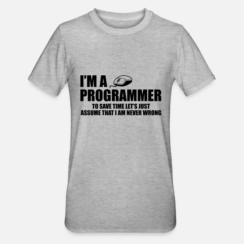 Programmer Programming Informatik Geschenk - Unisex Polycotton T-Shirt - Grau meliert
