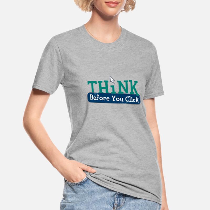 Think before computer hacking hacker Unisex Polycotton T-Shirt