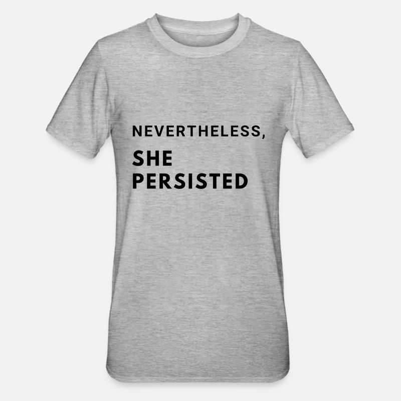 Nevertheless, she persisted - Unisex Polycotton T-Shirt - heather grey