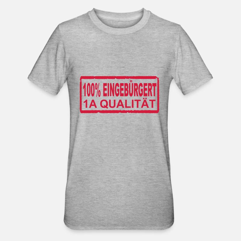 100% eingebürgert - Unisex Polycotton T-Shirt - Grau meliert