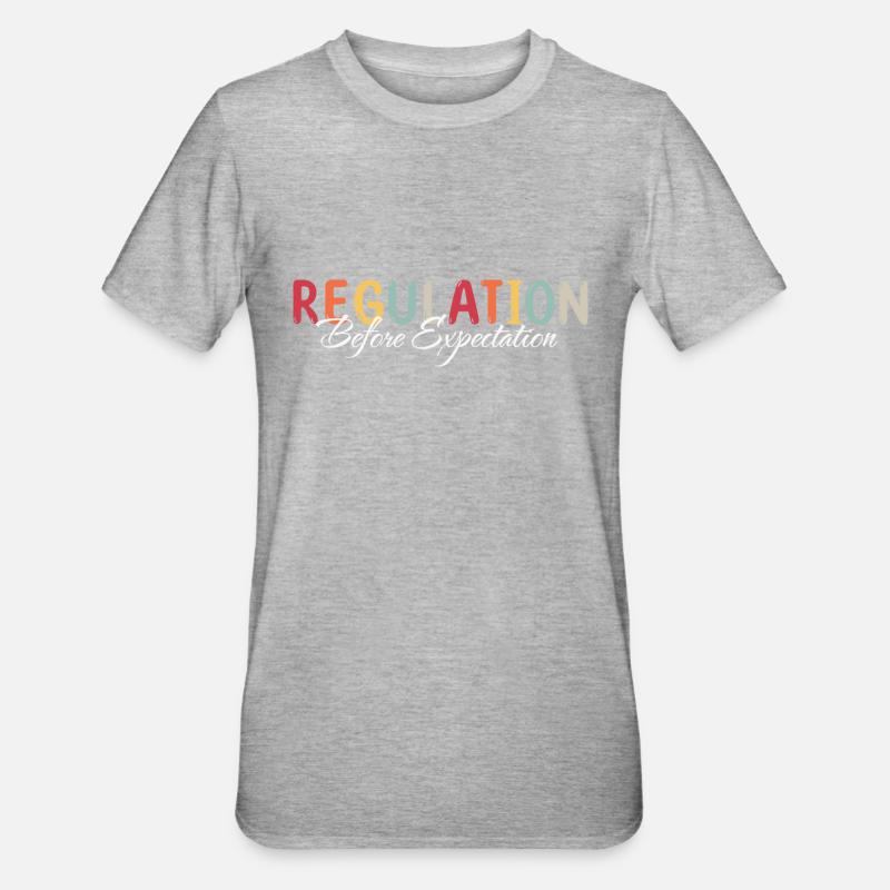 Regulation before expectation - Unisex Polycotton T-Shirt - heather grey