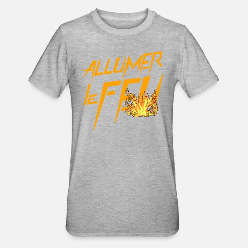 Allumer le feu - T-shirt polycoton Unisexe - gris chiné