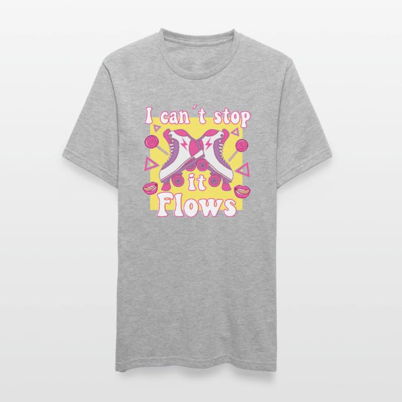 I Cant Stop It Flows Roller Skates Rollerskating Unisex Polycotton T-Shirt