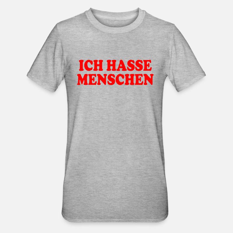 Ich hasse menschen - Unisex Polycotton T-Shirt - Grau meliert