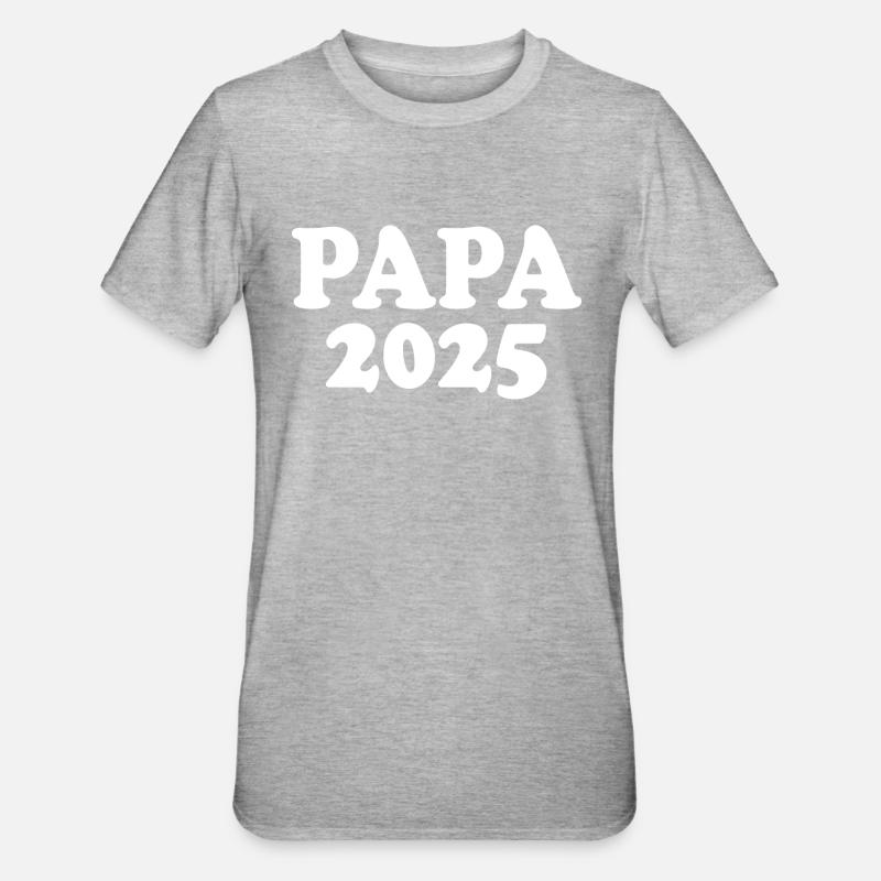 Papa 2025 - T-shirt polycoton Unisexe - gris chiné