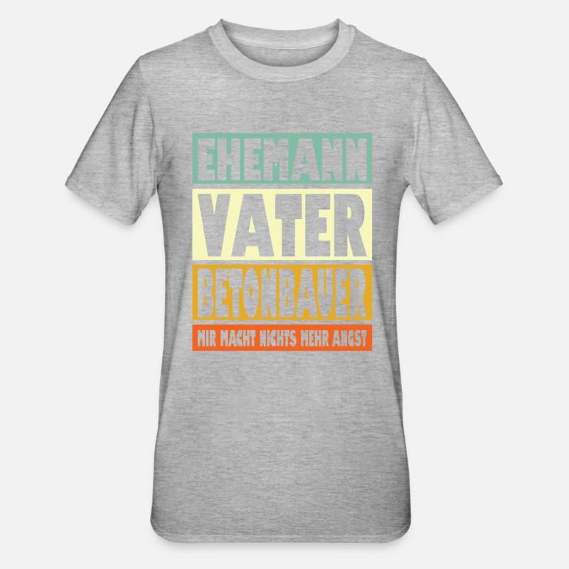 Betonbauer Vater Ehemann Held - Unisex Polycotton T-Shirt - Grau meliert