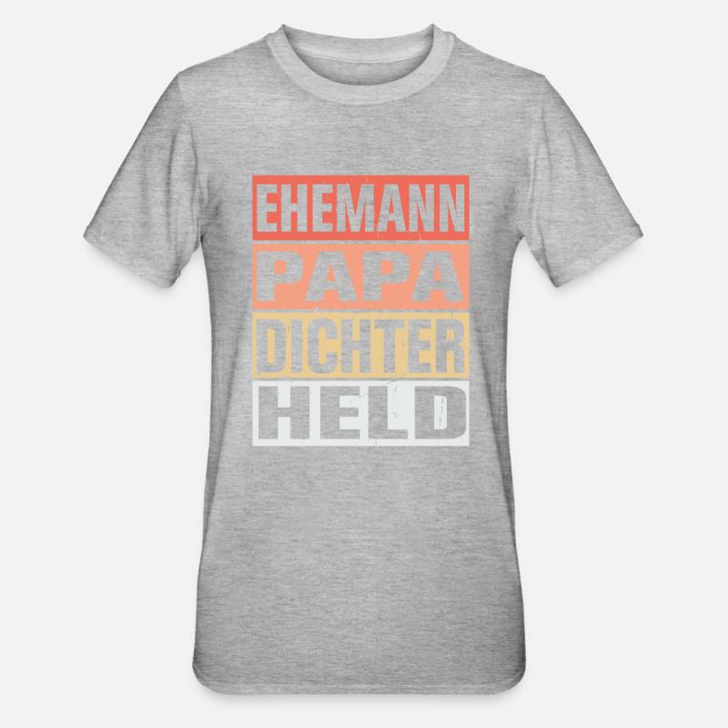 Dichter Vater Ehemann Held - Unisex Polycotton T-Shirt - Grau meliert