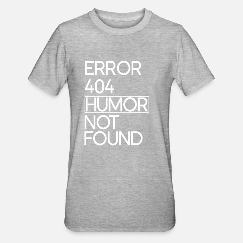 Code Fehler 404 Humor - Unisex Polycotton T-Shirt - Grau meliert