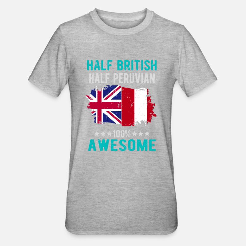 Half British Half Peruvian - Unisex Polycotton T-Shirt - heather grey
