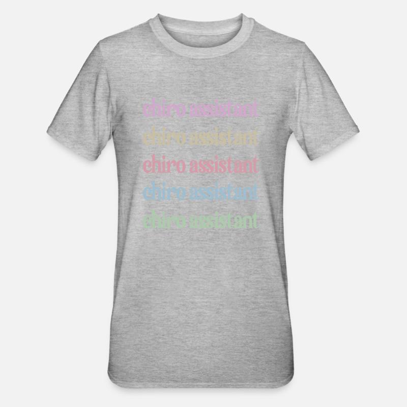Chiropractic Assistant Chiropractic Assistant - Unisex Polycotton T-Shirt - heather grey