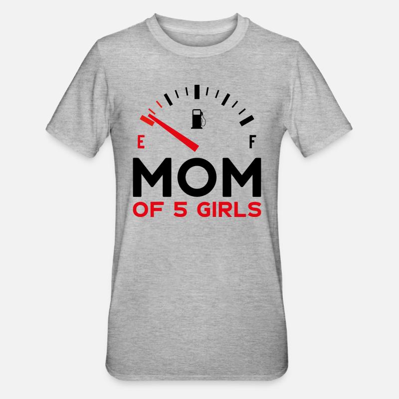 MAMAN DE 5 FILLES - T-shirt polycoton Unisexe - gris chiné